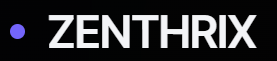 ZENTHRIX